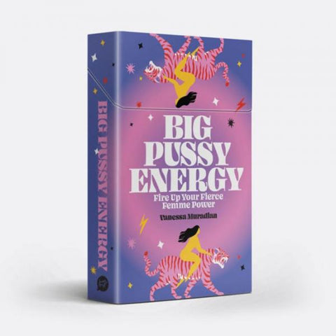 Big Pussy Energy Cards: Fire Up Your Fierce Femme Power