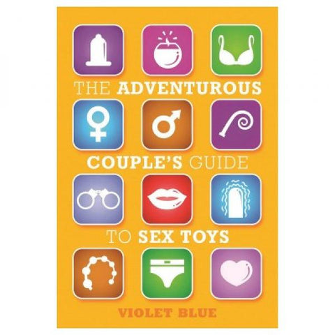 Adventurous Couple Guide Sex Toys