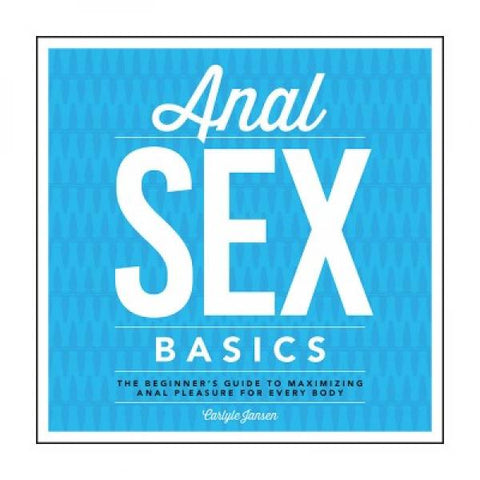 Anal Sex Basics Book