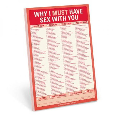 Why I Must Have Sex With You Note Pad