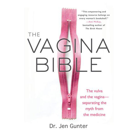 Vagina Bible - Separating Myth From Medicine