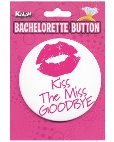 Bachelorette Button - Kiss The Miss Goodbye